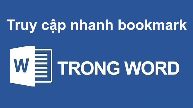 Cách truy cập nhanh đến một vị trí bất kỳ trong văn bản