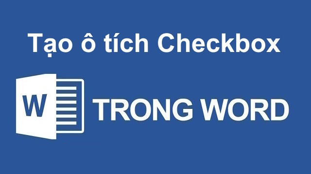 Cách tạo ô đánh dấu tích check box