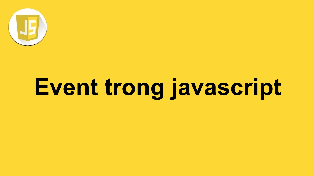 Event trong javascript