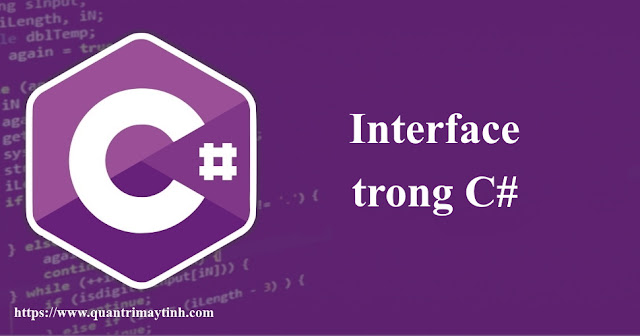 Interface trong C#